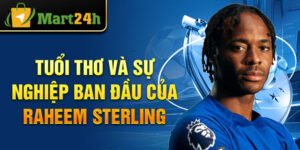 Tuổi thơ và sự nghiệp ban đầu của raheem sterling