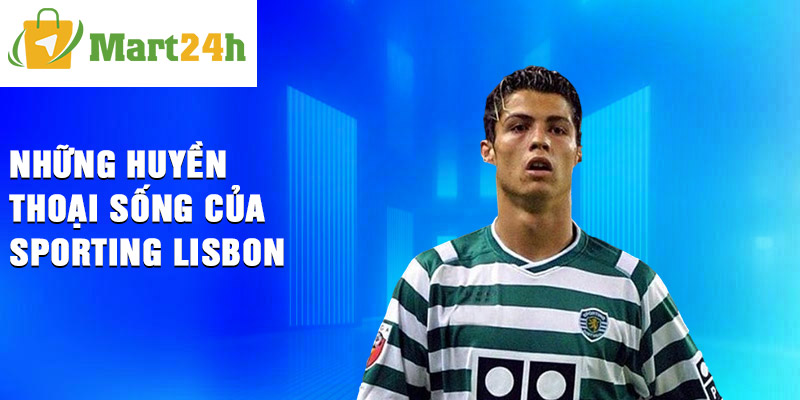 Những huyền thoại sống của Sporting Lisbon